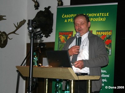 III. seminář Svět papoušků a lidí, duben 2008.