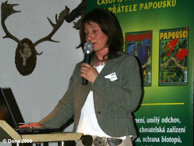 III. seminář Svět papoušků a lidí, duben 2008.